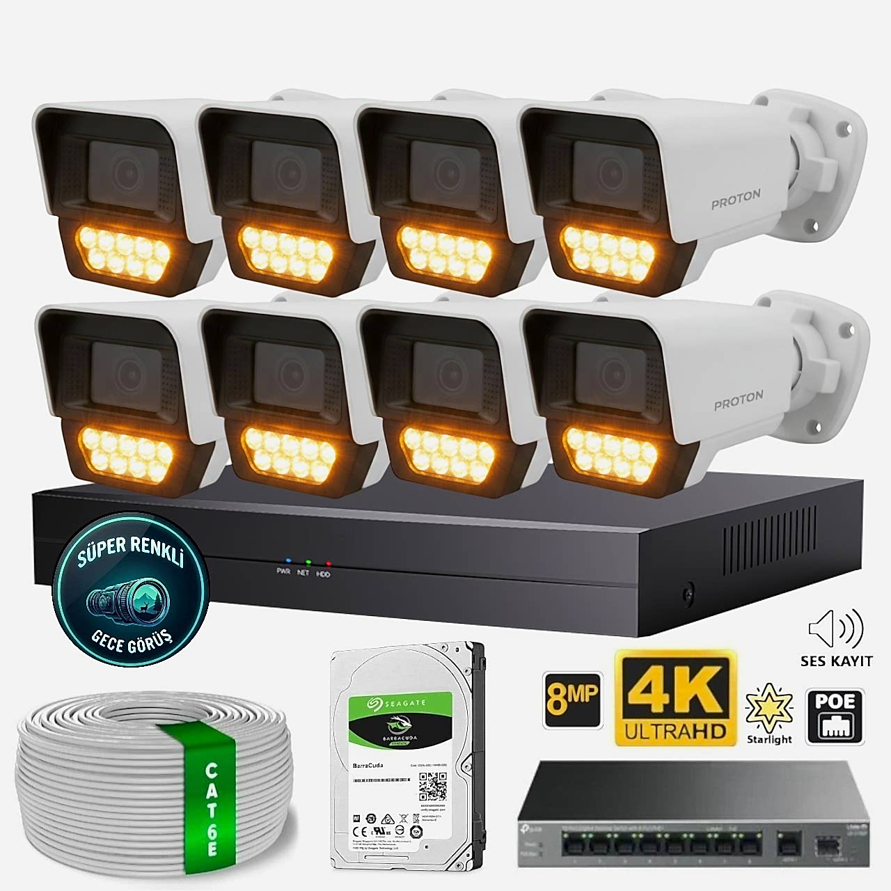 Proton 8 Kameralı Mikrofonlu Sesli 4K POE IP Kamera Seti Proton 8 Kameralı Mikrofonlu Sesli 4K POE IP Kamera Seti